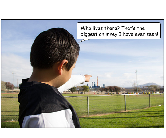 Julio, pointing, asks Rosie, “Who lives there? That’s the biggest chimney I have ever seen!”