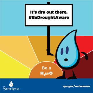 Message saying, "Be Drought Aware."