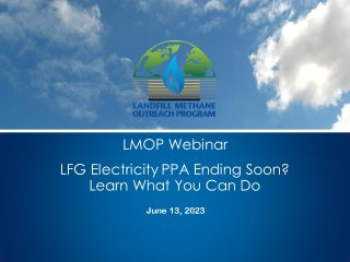 Landfill Gas Electricity Power Purchase Agreement Ending Soon?