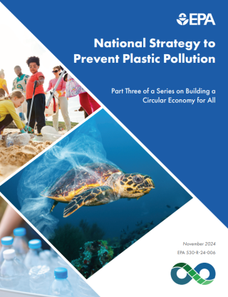 Cover of EPA's "National Strategy to Prevent Plastic Pollution." White text on blue background with images of children picking up plastic on a beach, a sea turtle caught in a net, and plastic bottles.